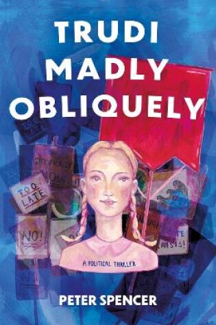 Cover of Trudi Madly Obliquely