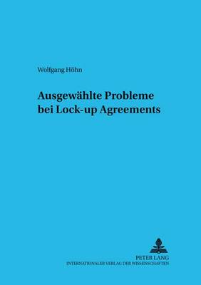 Cover of Ausgewaehlte Probleme Bei Lock-Up Agreements