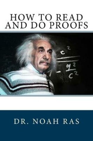 Cover of How to Read and Do Proofs