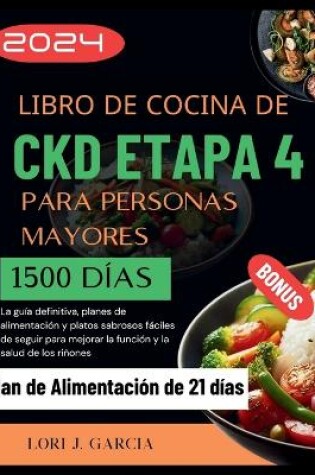 Cover of Libro de Cocina de Ckd Etapa 4 Para Personas Mayores