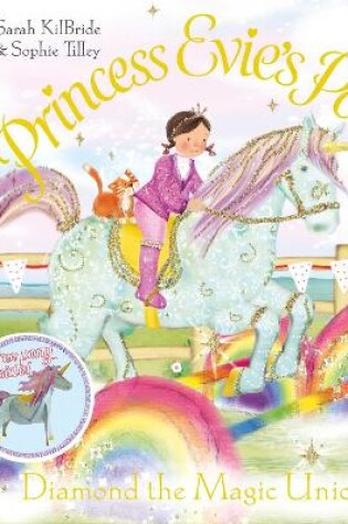 Cover of Princess Evie's Ponies: Diamond the Magic Unicorn