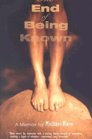 Cover of The End of Being Known