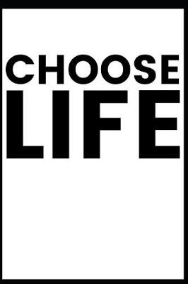 Book cover for Choose Life