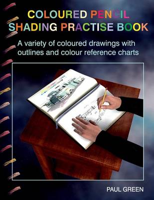 Book cover for Coloured Pencil Shading Practise Book