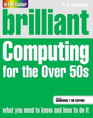 Book cover for Brilliant Computing for the Over 50s Windows 7 edition eBook