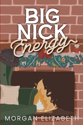 Book cover for Big Nick Energy
