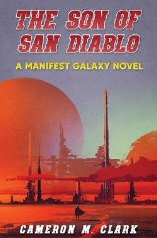 Cover of The Son of San Diablo