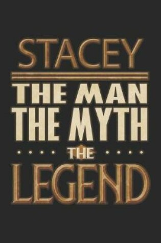 Cover of Stacey The Man The Myth The Legend