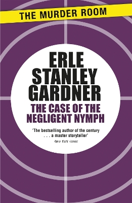 Cover of The Case of the Negligent Nymph