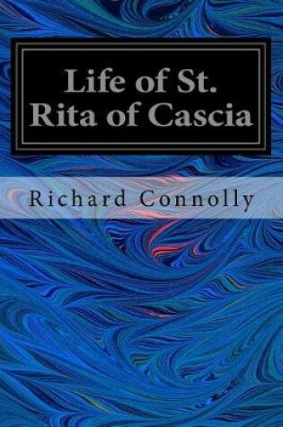 Cover of Life of St. Rita of Cascia