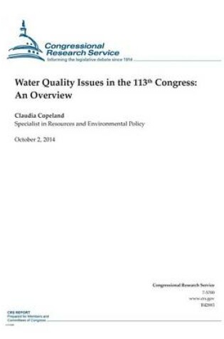 Cover of Water Quality Issues in the 113th Congress