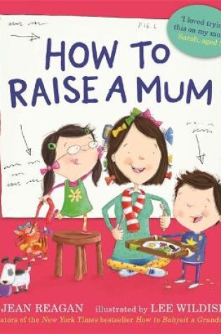 Cover of How to Raise a Mum