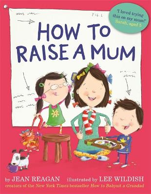 Book cover for How to Raise a Mum