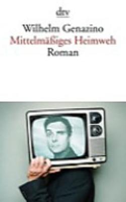 Book cover for Mittelmassiges Heimweh