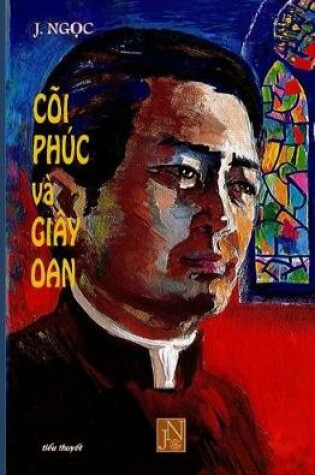 Cover of Coi Phuc Va Giay Oan