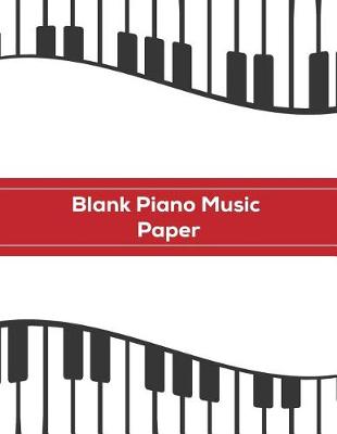 Book cover for Blank Piano Music Paper