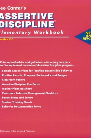 Cover of Lee Canter's Assertive Discipline Elementary Workbook