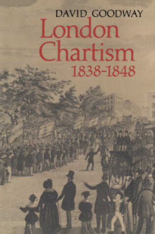 Cover of London Chartism 1838-1848