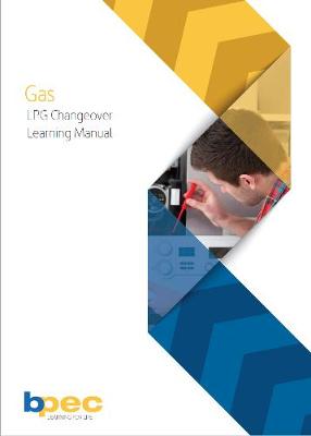 Book cover for BPEC LPG Changeover Learning Manual