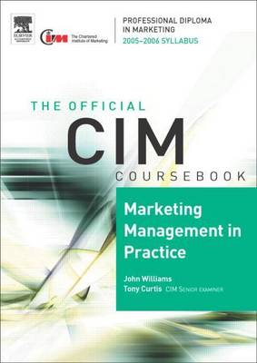 Cover of CIM Coursebook 05/06 Marketing Management in Practice