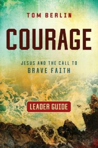 Cover of Courage Leader Guide