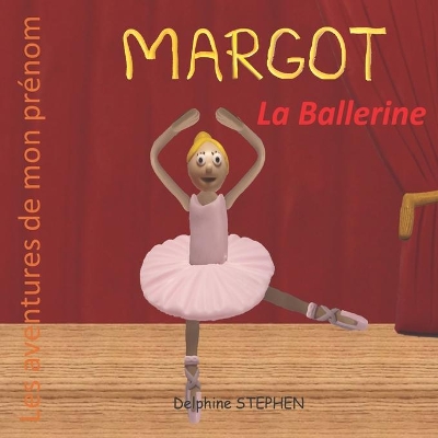 Book cover for Margot la Ballerine