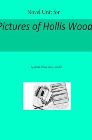 Cover of Novel Unit for Pictures of Hollis Woods