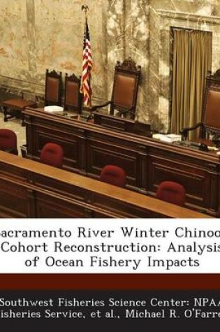 Cover of Sacramento River Winter Chinook Cohort Reconstruction