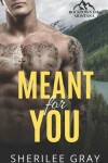 Book cover for Meant For You