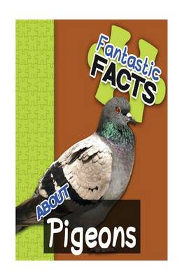 Book cover for Fantastic Facts about Pigeons