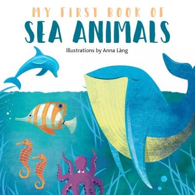 Book cover for My First Book of Sea Animals