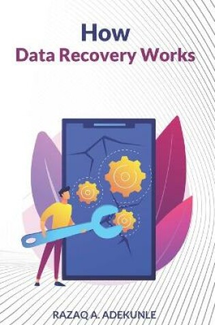 Cover of How Data Recovery Works