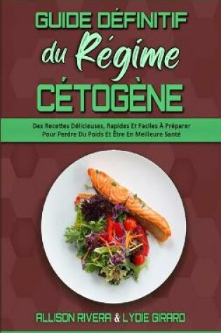 Cover of Guide Definitif Du Regime Cetogene