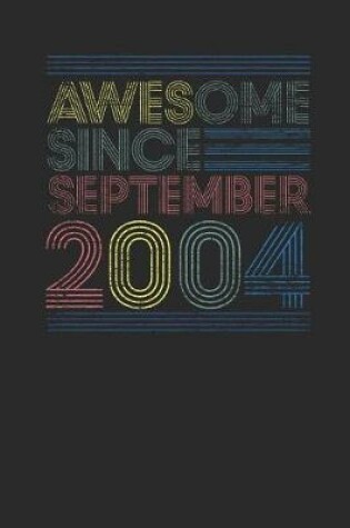 Cover of Awesome Since September 2004