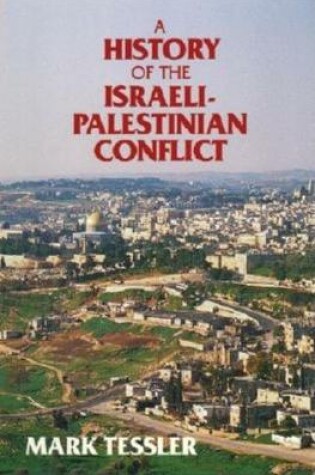 Cover of History of the Israeli-Palestinian Conflict