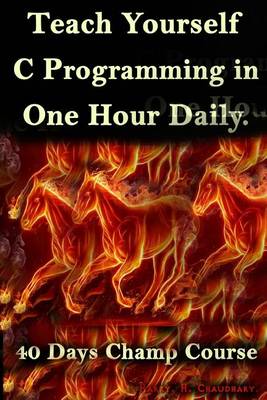 Book cover for Teach Yourself C Programming in One Hour Daily