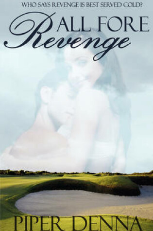 Cover of All Fore Revenge