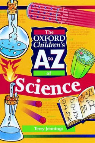 Cover of The Oxford Children's A to Z of Science