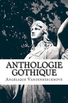 Book cover for Anthologie Gothique