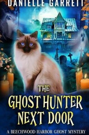 Cover of The Ghost Hunter Next Door