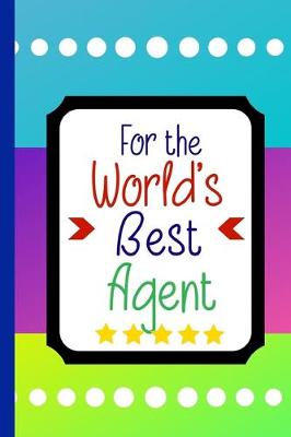 Book cover for For the World's Best Agent