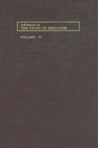 Cover of Advances in the Study of Behavior V 17