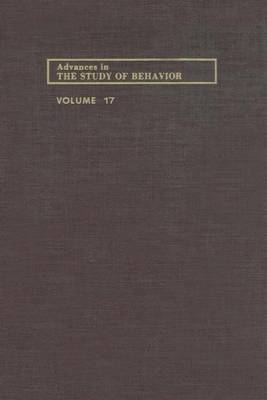 Cover of Advances in the Study of Behavior V 17