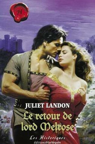 Cover of Le Retour de Lord Melrose (Harlequin Les Historiques)
