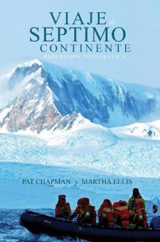 Cover of Viaje al Septimo Continente - Expedicion fotografica