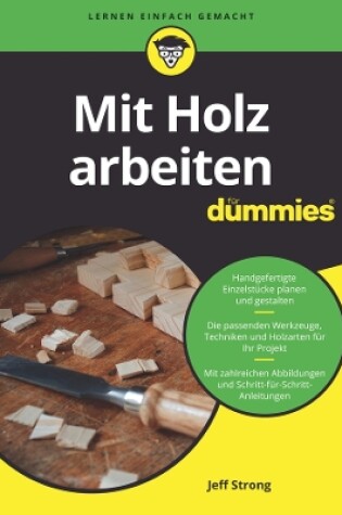 Cover of Mit Holz arbeiten für Dummies