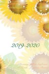 Book cover for 2019-2020 Blooming Yellow Sunflower 18 Month Academic Planner