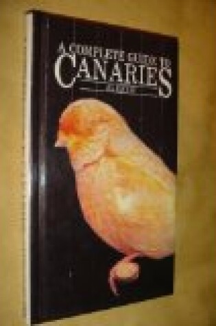 Cover of A Complete Guide to Canaries