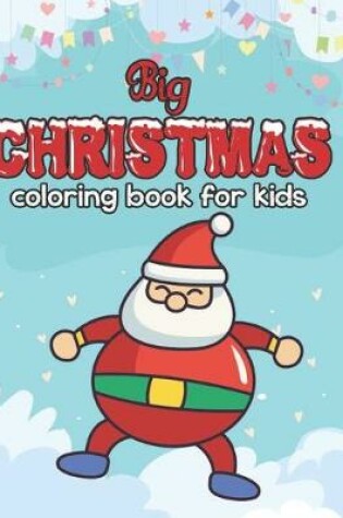 Cover of big christmas coloring book for kids