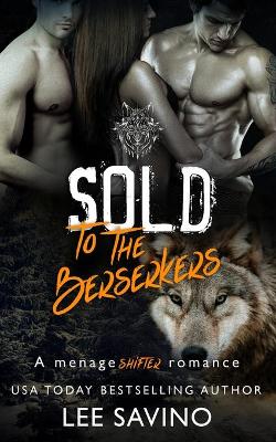 Book cover for Sold to the Berserkers